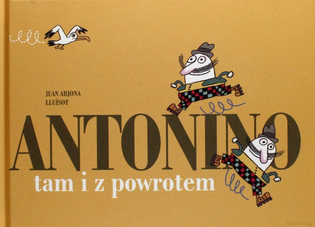 Antonino tam i z powrotem [KSIĄŻKA]