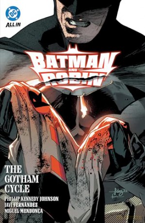 Batman and Robin Vol. 2: The Gotham Cycle (Batman and Robin, 2) - Phillip Kennedy Johnson [KSIĄŻKA]