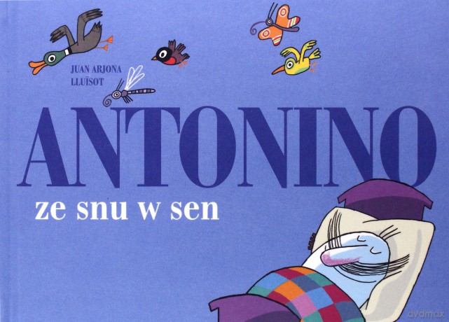 Antonino ze snu w sen [KSIĄŻKA]