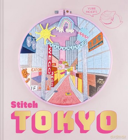 Stitch Tokyo - Yumi Hoops [KSIĄŻKA]