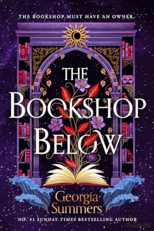 The Bookshop Below: the sweepingly romantic fantasy tale by #1 Sunday Times bestselling author - Georgia Summers [KSIĄŻKA]