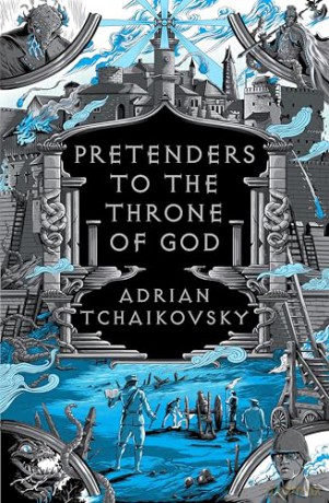 Pretenders to the Throne of God: Adrian Tchaikovsky (The Tyrant Philosophers) - Adrian Tchaikovsky [KSIĄŻKA]