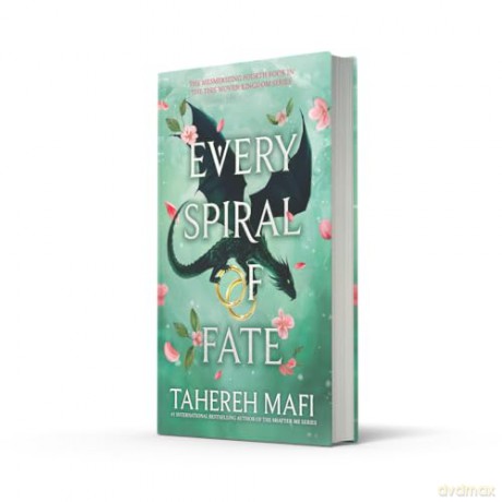 Every Spiral of Fate: The fourth book in the bestselling Persian-inspired fantasy from author of TikTok sensation, Shatter Me (This Woven Kingdom) - Tahereh Mafi [KSIĄŻKA]
