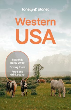 Lonely Planet Western USA (Travel Guide) - Amelia Mularz [KSIĄŻKA]