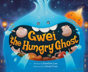 Gwei the Hungry Ghost - Emeline Lee [KSIĄŻKA]
