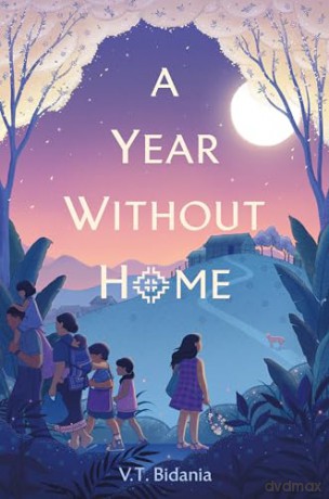 A Year Without Home - V. T. Bidania [KSIĄŻKA]