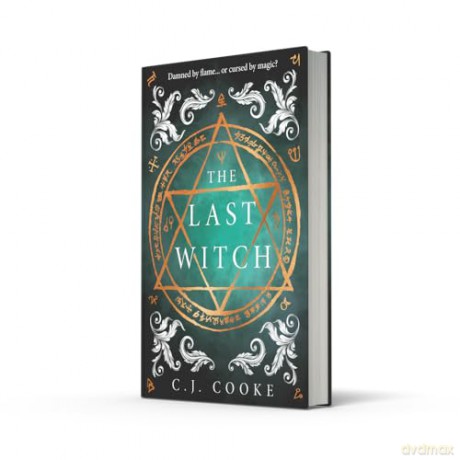 The Last Witch: The haunting new gothic historical novel from the internationally bestselling author, perfect for Halloween 2025 - C.J. Cooke [KSIĄŻKA]