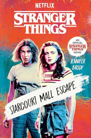 Stranger Things: Starcourt Mall Escape: 5 - Jennifer Brody [KSIĄŻKA]