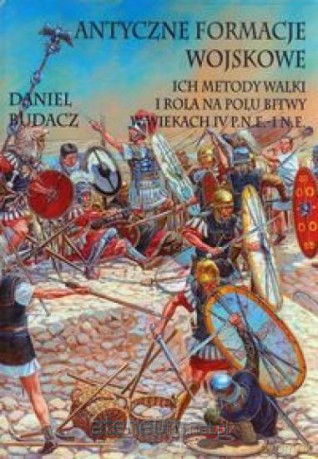Antyczne formacje wojskowe [KSIĄŻKA]