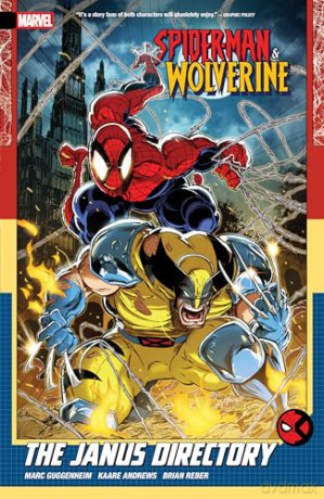 Spider-Man & Wolverine Vol. 1: The Janus Directory - Marc Guggenheim [KSIĄŻKA]