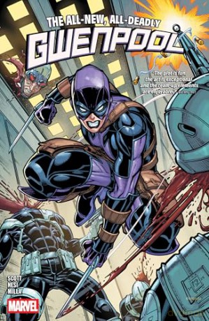 Gwenpool: All-New, All-Deadly: 1 - Cavan Scott [KSIĄŻKA]