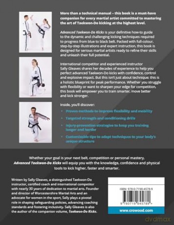 Advanced Taekwon-Do Kicks: Blue to Black Belt. Increasing Conditioning, Mobility And Flexibility: 2 (Martial Arts) - Sally Gleaves [KSIĄŻKA]