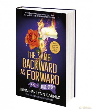 The Same Backward as Forward: An enemies-to-lovers, tragic love story from the #1 bestselling author of The Inheritance Games: 6 - Jennifer Lynn Barnes [KSIĄŻKA]