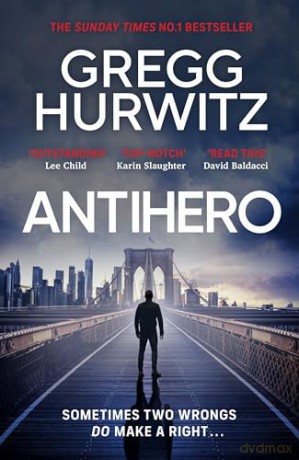 Antihero - Gregg Hurwitz [KSIĄŻKA]