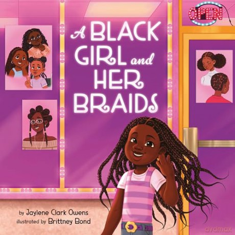 A Black Girl and Her Braids - Jaylene Clark Owens [KSIĄŻKA]