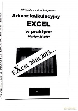 Arkusz kalkulacyjny EXCEL w praktyce [KSIĄŻKA]