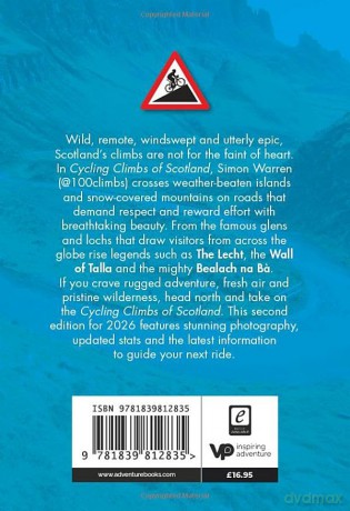 Cycling Climbs of Scotland: A road cyclist's guide (100 Climbs) - Simon Warren [KSIĄŻKA]