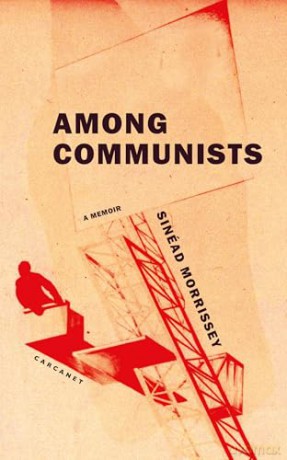 Among Communists - Sinéad Morrissey [KSIĄŻKA]
