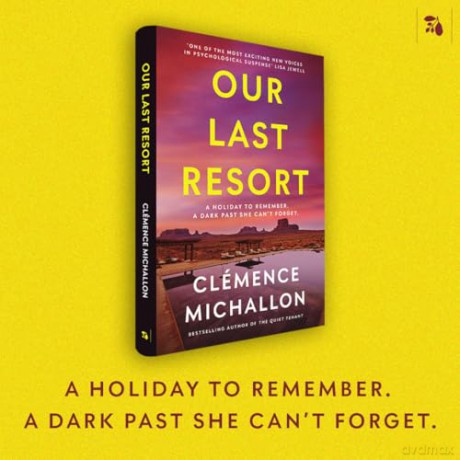 Our Last Resort: THE must-read psychological thriller from the bestselling author of The Quiet Tenant - Clémence Michallon [KSIĄŻKA]