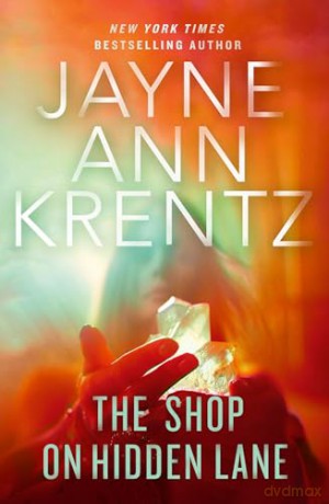 The Shop on Hidden Lane - Jayne Ann Krentz [KSIĄŻKA]