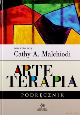Arteterapia. Podręcznik [KSIĄŻKA]