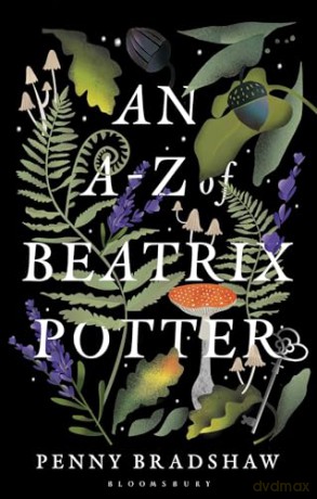 An A-Z of Beatrix Potter - Penny Bradshaw [KSIĄŻKA]