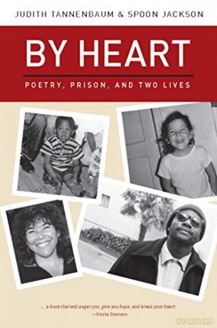 By Heart: Poetry, Prison, and Two Lives - Judith Tannenbaum [KSIĄŻKA]