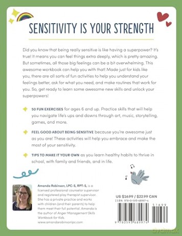 The Highly Sensitive Child's Workbook: 50 Fu Exercises to Help Kids Feel Less Overwhelmed, Communicate Their Needs, and Thrive - Amanda Robinson [KSIĄŻKA]