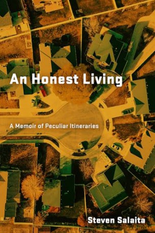 An Honest Living: A Memoir of Peculiar Itineraries - Steven Salaita [KSIĄŻKA]