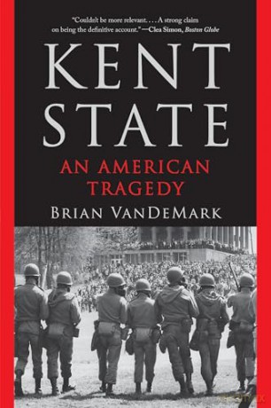 Kent State: An American Tragedy - Brian VanDeMark [KSIĄŻKA]