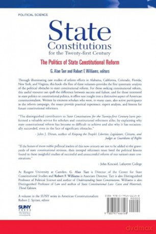 State Constitutions for the Twenty-first Century, Volume 1: The Politics of State Constitutional Reform: 01 (SUNY series in American Constitutionalism) [KSIĄŻKA]