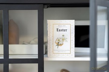 Easter: The Season of the Resurrection of Jesus (Fullness of Time) - Wesley Hill [KSIĄŻKA]