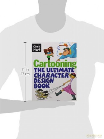 Cartooning: The Ultimate Character Design Book - Dr Christopher Hart [KSIĄŻKA]