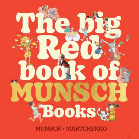 The Big Red Book of Munsch Books - Robert Munsch [KSIĄŻKA]