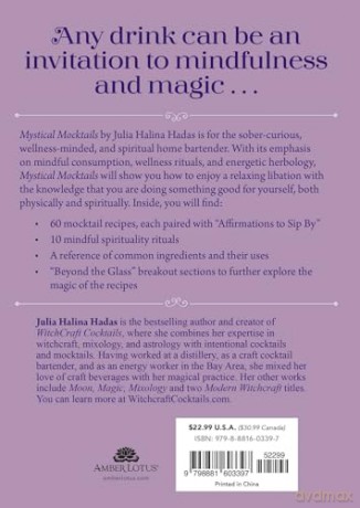 Mystical Mocktails: 60 Nonalcoholic Mindful Recipes, Rituals, and Affirmations - Julia Halina Hadas [KSIĄŻKA]