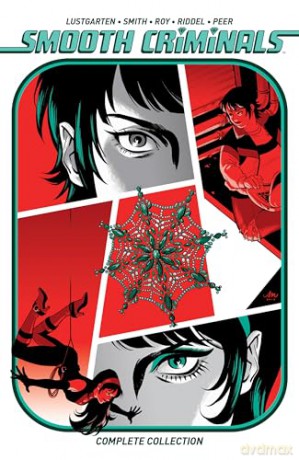 Smooth Criminals Complete Collection - Kiwi Smith [KOMIKS]