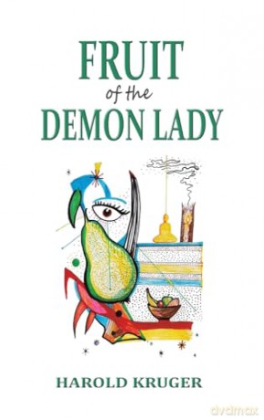 Fruit of the Demon Lady - Harold Kruger [KSIĄŻKA]