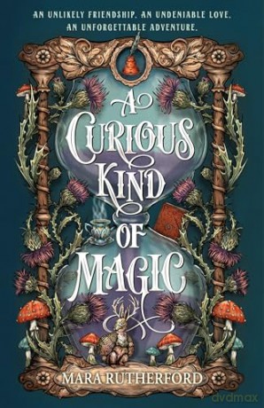 A Curious Kind of Magic - Mara Rutherford [KSIĄŻKA]