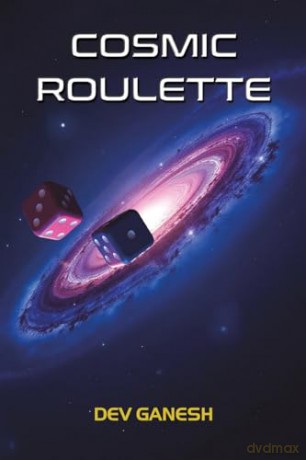 Cosmic Roulette - Dev Ganesh [KSIĄŻKA]
