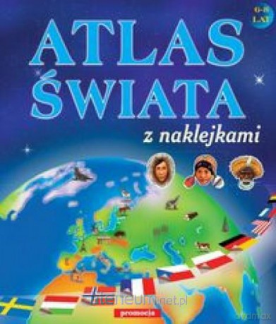 Atlas świata z naklejkami [KSIĄŻKA]