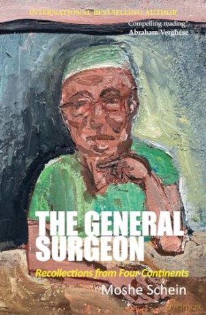 The General Surgeon: Recollections from Four Continents [KSIĄŻKA]