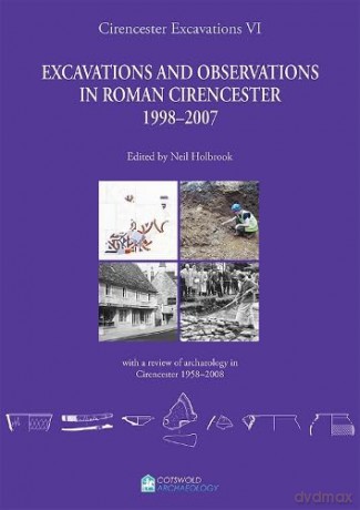 Cirencester Excavations VI - Neil Holbrook [KSIĄŻKA]