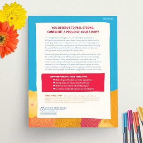 The Asian American Teen's Mental Health Workbook: Skills for Children of Immigrants to Navigate Family and Cultural Expectations, Challenge Racism, and Celebrate Who You Are - Teresa Hsu [KSIĄŻKA]