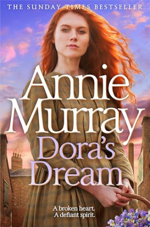 Dora's Dream: The gritty and heartwarming historical fiction from the Sunday Times bestselling saga author (Children of Birmingham, 2) - Annie Murray [KSIĄŻKA]