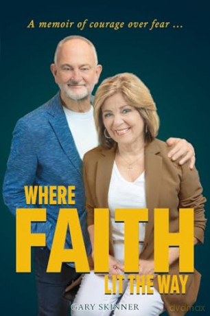 Where Faith Lit The Way - Gary Skinner [KSIĄŻKA]