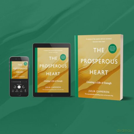 The Prosperous Heart: Creating a Life of Enough - Julia Cameron [KSIĄŻKA]