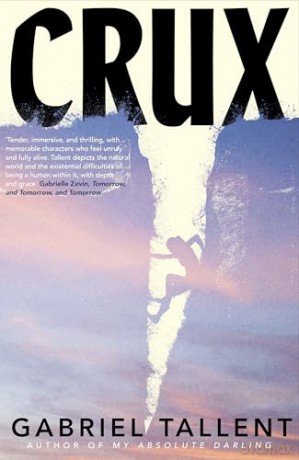 Crux - Gabriel Tallent [KSIĄŻKA]