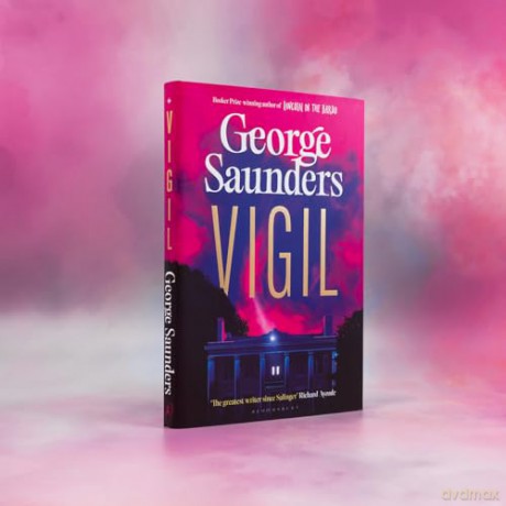 Vigil: From the Booker Prize-winning author of 'Lincoln in the Bardo' - George Saunders [KSIĄŻKA]