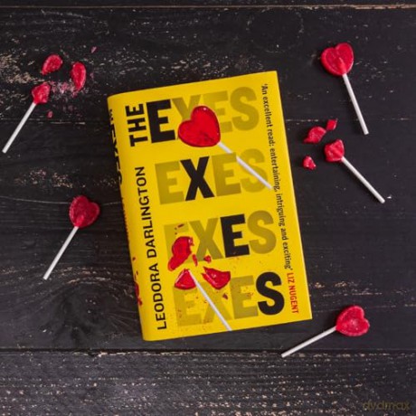 The Exes: First Comes Love, Then Comes Murder...A Razor-Sharp Debut for Fans of Yellowface and Don't Let Him In - Leodora Darlington [KSIĄŻKA]
