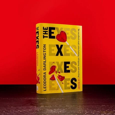 The Exes: First Comes Love, Then Comes Murder...A Razor-Sharp Debut for Fans of Yellowface and Don't Let Him In - Leodora Darlington [KSIĄŻKA]